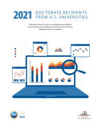 Doctorate Recipients from U.S. Universities: 2021.